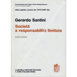 Della società a responsabilità limitata. Art. 2472-2497 bis