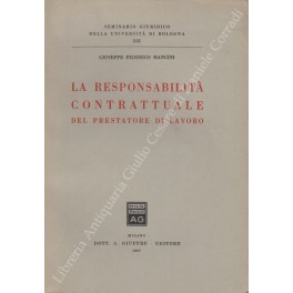 La responsabilità contrattuale del prestatore di lavoro