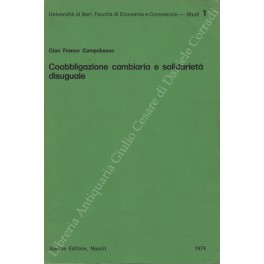 Coobbligazione cambiaria e solidarietà diseguale