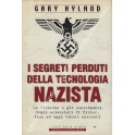 I segreti perduti della tecnologia nazista