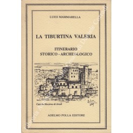 La Tiburtina Valeria