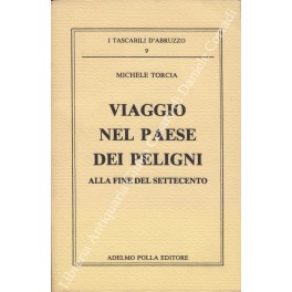 Viaggio nel paese dei peligni