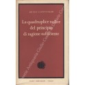 La quadruplice radice del principio di ragione sufficiente