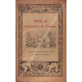 Storia di Lazzarino di Tormes. Traduzione introduz