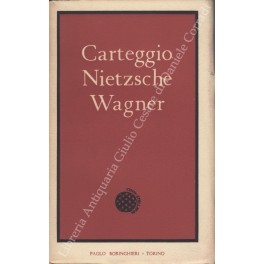 Carteggio Nietzsche Wagner