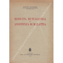 Medicina mutualistica ed assistenza di malattia