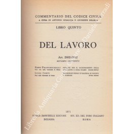 Del lavoro. Art. 2602-2642 Del lavoro. Art. 2602-2642