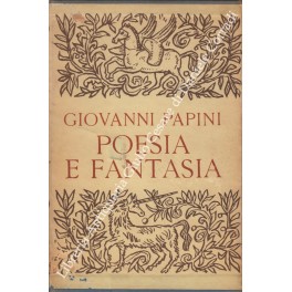Poesia e fantasia Poesia e fantasia