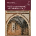 Vincoli di destinazione e patrimoni separati