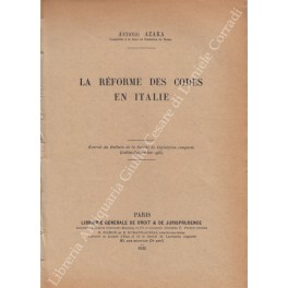 La reforme des codes en Italie La reforme des codes en Italie