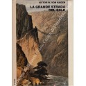 La Grande Strada del Sole