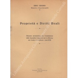 Proprietà e Diritti Reali Proprietà e Diritti Reali