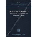 Costituzione economica e libertà di concorrenza