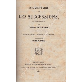 Commentaire sur les successions suivant le code civil Commentaire sur les successions suivant le code civil