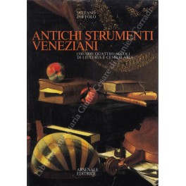 Antichi strumenti veneziani