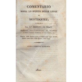 Commentario sopra lo spirito delle leggi Commentario sopra lo spirito delle leggi