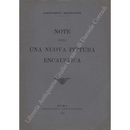 Note sopra una nuova pittura encaustica