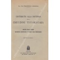 Contributo alla dottrina della esecuzione testamentaria