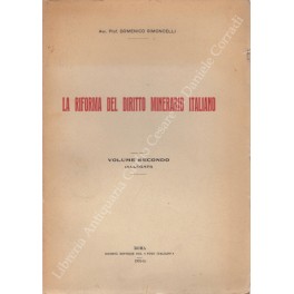 La riforma del diritto minerario italiano La riforma del diritto minerario italiano