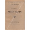 La tutela degli interessi collettivi