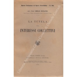 La tutela degli interessi collettivi