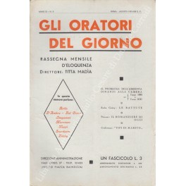 Gli oratori del giorno. Rassegna mensile d'eloquenza. Anno VIII - Numero 2. Febbraio 1934. 