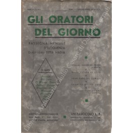 Gli oratori del giorno. Rassegna mensile d'eloquenza. Anno IX - Numero 10-11. Ottobre-Novembre 1935