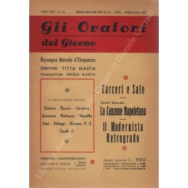 Gli oratori del giorno. Rassegna mensile d'eloquenza. Anno XXXV - Numero 5-6. Maggio-Giugno 1967