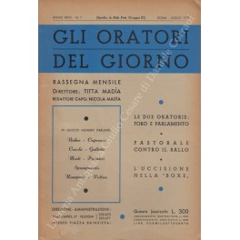 Gli oratori del giorno. Rassegna mensile d'eloquenza. Anno XXVII - Numero 7. Luglio 1958