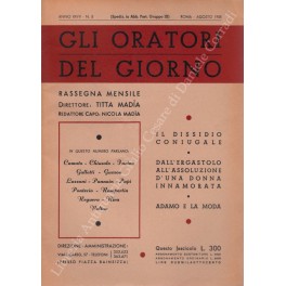 Gli oratori del giorno. Rassegna mensile d'eloquenza. Anno XXVII - Numero 8. Agosto 1958