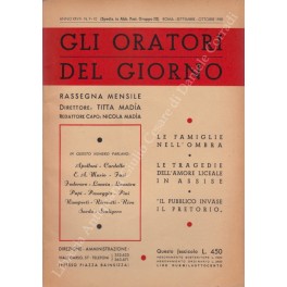 Gli oratori del giorno. Rassegna mensile d'eloquenza. Anno XXVII - Numero 9-10. Settembre-Ottobre 1958