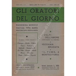 Gli oratori del giorno. Rassegna mensile d'eloquenza. Anno XXVIII - Numero 4. Aprile 1959