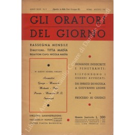 Gli oratori del giorno. Rassegna mensile d'eloquenza. Anno XXVIII - Numero 8. Agosto 1959