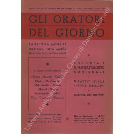 Gli oratori del giorno. Rassegna mensile d'eloquenza. Anno XXVIII - Numero 9-10. Settembre-Ottobre 1959