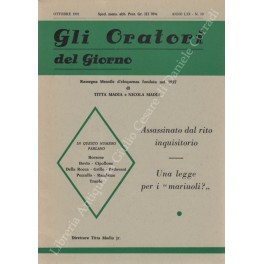 Gli oratori del giorno. Rassegna mensile d'eloquenza. Anno LIX - Numero 10. Ottobre 1991