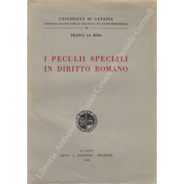 I peculii speciali in diritto romano