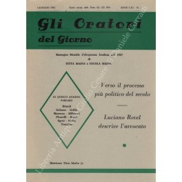 Gli oratori del giorno. Rassegna mensile d'eloquenza. Anno LXI - Numero 1. Gennaio 1993