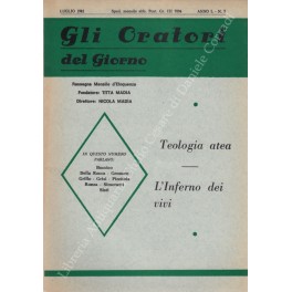 Gli oratori del giorno. Rassegna mensile d'eloquenza. Anno L - Numero 7. Luglio 1982