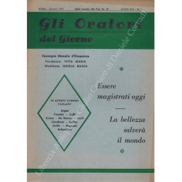 Gli oratori del giorno. Rassegna mensile d'eloquenza. Anno XLIII - Numero 1. Gennaio 1975