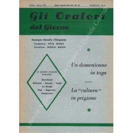 Gli oratori del giorno. Rassegna mensile d'eloquenza. Anno XLIII - Numero 3. Marzo 1975