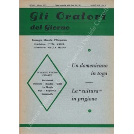 Gli oratori del giorno. Rassegna mensile d'eloquenza. Anno XLIII - Numero 3. Marzo 1975