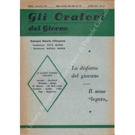 Gli oratori del giorno. Rassegna mensile d'eloquenza. Anno XLIII - Numero 12. Dicembre 1975