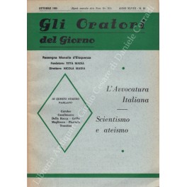 Gli oratori del giorno. Rassegna mensile d'eloquenza. Anno XLVIII - Numero 10. Ottobre 1980