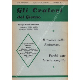 Gli oratori del giorno. Rassegna mensile d'eloquenza. Anno XLII - Numero 2. Febbraio 1974