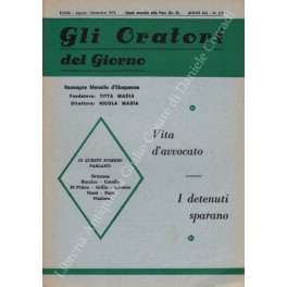 Gli oratori del giorno. Rassegna mensile d'eloquenza. Anno XLII - Numero 8-9. Agosto-Settembre 1974