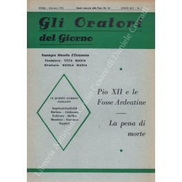 Gli oratori del giorno. Rassegna mensile d'eloquenza. Anno XLIV - Numero 1. Gennaio 1976