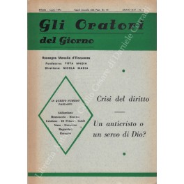 Gli oratori del giorno. Rassegna mensile d'eloquenza. Anno XLIV - Numero 7. Luglio 1976
