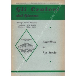 Gli oratori del giorno. Rassegna mensile d'eloquenza. Anno XLVI - Numero 2. Febbraio 1978