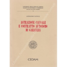 Astrazione causale e contratto autonomo di garanzia