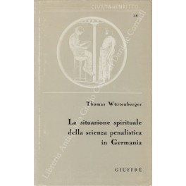 La situazione spirituale della scienza penalistica in Germania